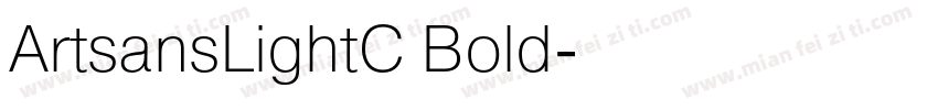ArtsansLightC Bold字体转换